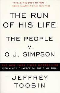 The Run of His Life : The People V. O. J. Simpson