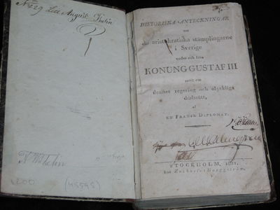 HISTORISKA ANTECKNINGAR OM DE ARISTOKRATISKA STÄMPLINGARNE I SVERIGE UNDER OCH FÖRE KONUNG GUSTAF III SAMT OM DENNES REGERING OCH OLYCKLIGA DÖDSSÄTT, AF EN FRANSK DIPLOMAT. (photo 2)