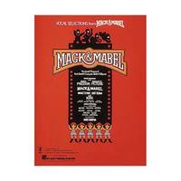 Vocal Selections from Mack and Mabel: The Musical Romance of Mack Senn