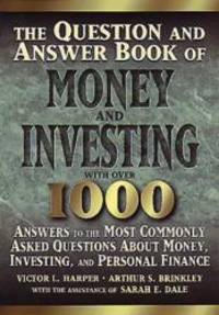 The Question and Answer Book of Money and Investing by Victor L. Harper - 1995-01-01