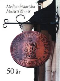 Medicinhistoriska Museets Vänner 50 år.