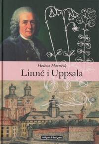 Linné i Uppsala Botaniska fakta professor Bengt…