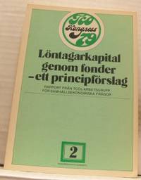 Löntagarkapital genom fonder. Ett principförslag.…