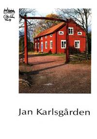Jan Karlsgården. Skriftserie för Kastelholms och…