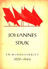 Johannes Sduk. Minnesskrift 1929-1944.