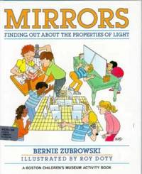 Mirrors : Finding Out about the Properties of Light