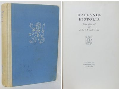 Hallands historia. Från äldsta tid till freden i…