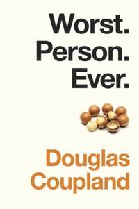 cover of Worst. Person. Ever.