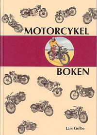 Motorcykelboken. Motorcyklar tillverkade i Europa…