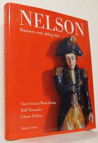Nelson. Mannen som aldrig dör.