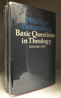 Basic Questions in Theology; Collected Essays (2 Vols.) by Pannenberg, Wolfhart