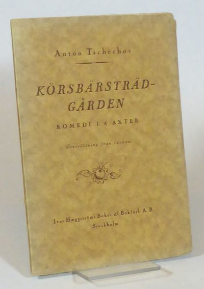 Körsbärsträdgården. Komedi i 4 akter.…