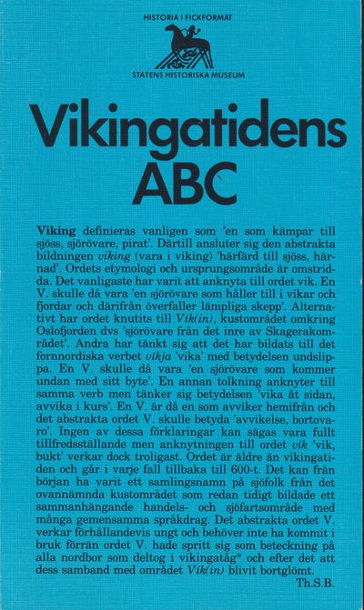 Vikingatidens ABC. [Utg. av] Statens historiska…