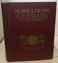 cover of The Rose & The Ring Or the History of Prince Giglio & Prince Bulbo