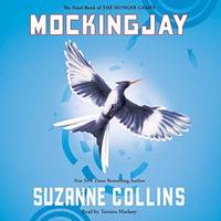 Mockingjay (The Final Book of The Hunger Games)