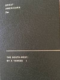 The South-West. By a Yankee. Vol.2