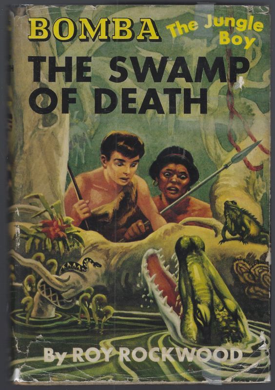 BOMBA THE JUNGLE BOY IN THE SWAMP OF DEATH OR THE SACRED ALLIGATORS OF ABARAGO