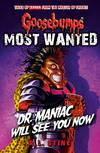 Goosebumps: Most Wanted: Dr. Maniac Will See You Now: 5