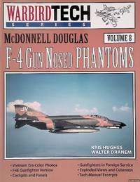 McDonnell Douglas: F-4 Gun Nosed Phantoms