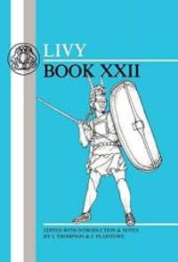 image of Livy: Book XXII (Latin Texts) (Bk. 22)