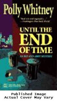 Until The End Of Time
