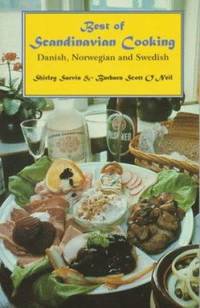 Best of Scandinavian Cooking : Danish, Norwegian and Swedish