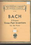 Bach Fifteen (15) Three-Part Inventions for Piano (Advanced Piano Solo, 1498)