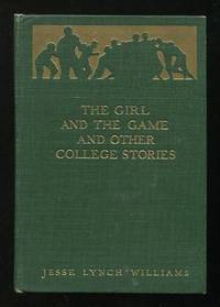 The Girl and the Game, and Other College Stories