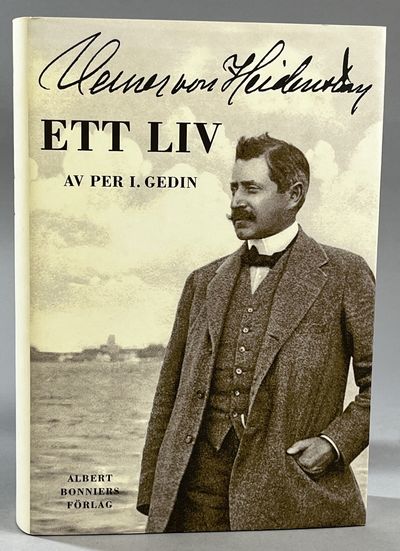 Verner von Heidenstam. Ett liv. [Utg. av] Albert…