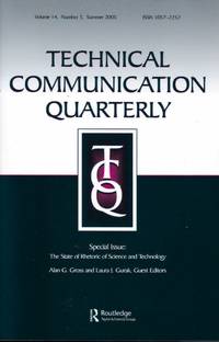 Technical Communication Quarterly: The State of Rhetoric of Science and Technology