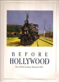 cover of Before Hollywood: Turn-of-the-Century American Film