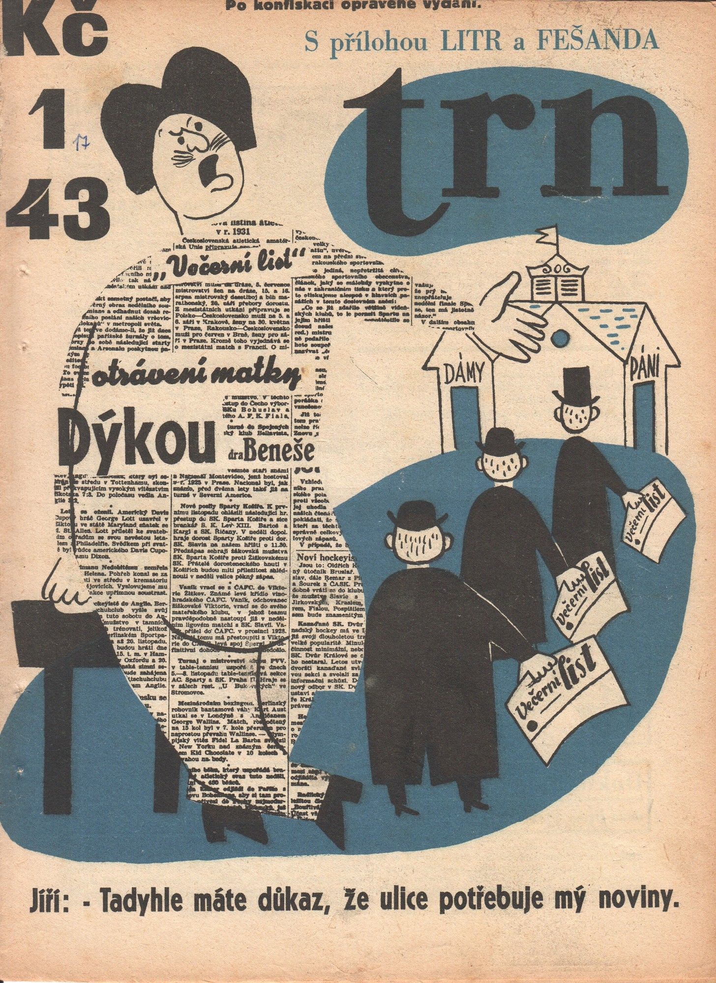 Trn Satiricka A Asopis Studenta The Thorn A Satirical Student Journal Vol 6 1930 Nos 4 7 16 17 19 22 28 29 40 43 Of 48 By Editor J Dubska From Bernett Penka Rare Books Llc Sku P6274