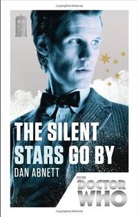 DOCTOR WHO: THE SILENT STARS: 50th Anniversary Edition: 167 (DOCTOR WHO, 167)