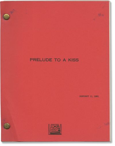 Prelude to a Kiss (Original screenplay for the 1992 film)