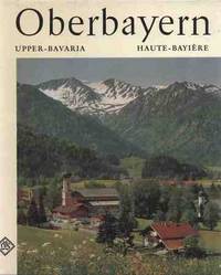 OBERBAYERN UPPER BANARIA HAUTE-BAYIERE by Siegner Otto