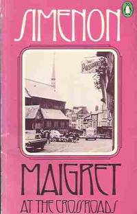 Maigret At the Crossroads by Simenon, Georges - 1977