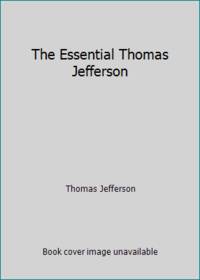 image of The Essential Thomas Jefferson