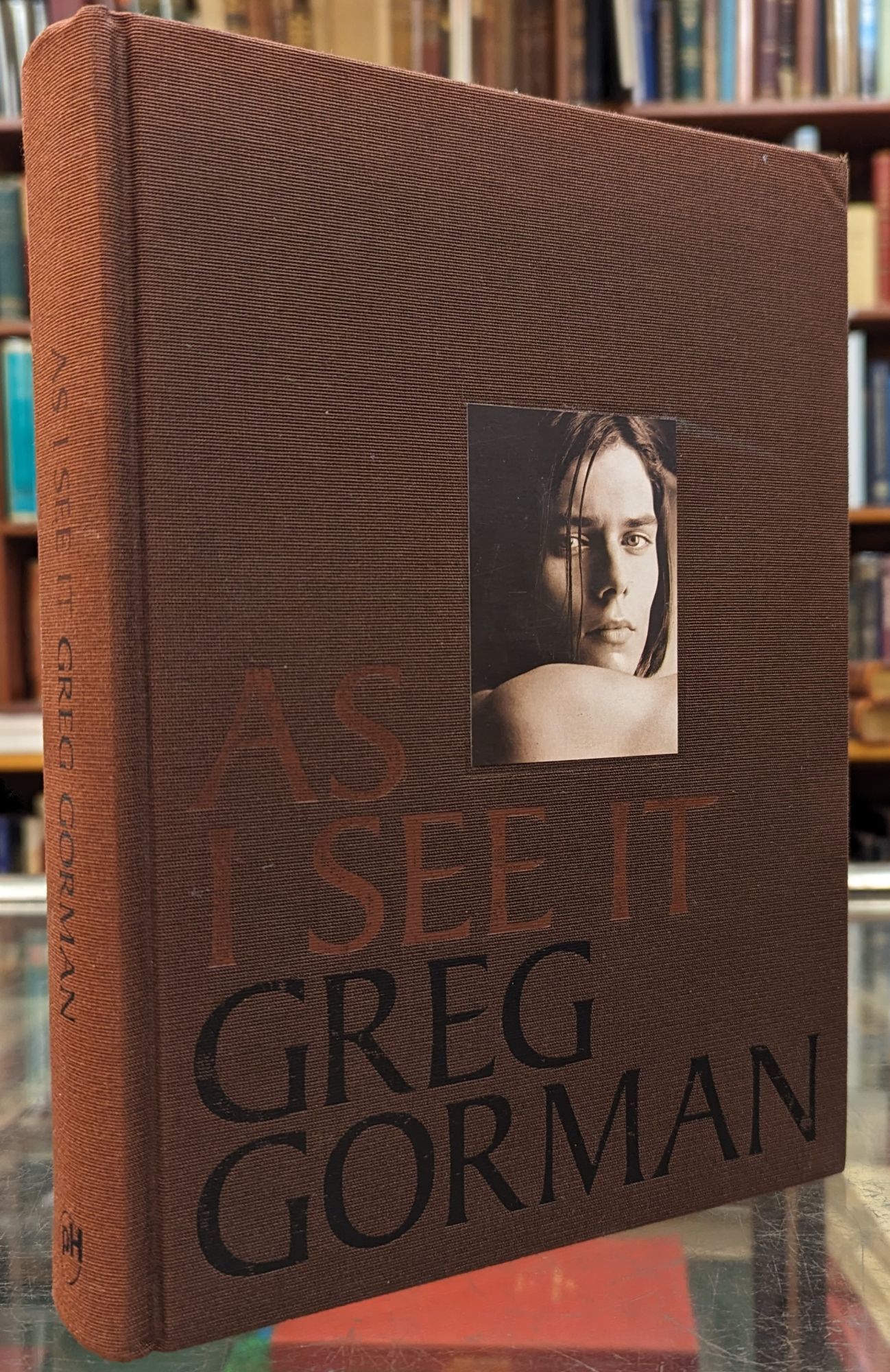 AS I SEE IT by Gorman, Greg | Hardcover | 2000 | PowerHouse