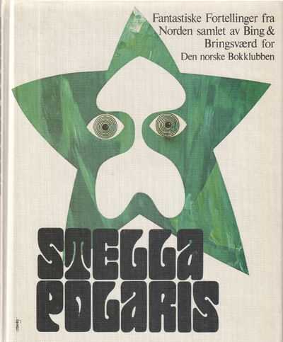 Stella Polaris. Fantastiske fortellinger fra…