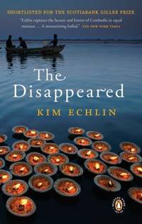 The Disappeared by Echlin, Kim - 2010