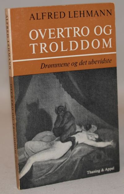 Overtro og trolddom V: Drømmene og det ubeviste.