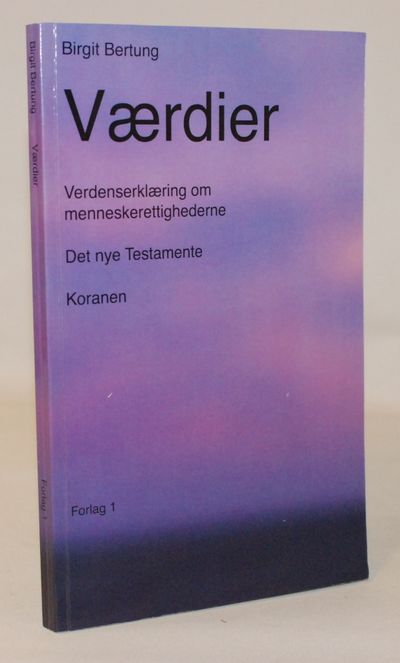 Værdier. Verdenserklæring om…
