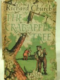 The Crab-Apple Tree by Richard Church - 1959