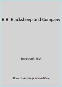 B.B. Blacksheep and Company