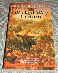 A Wicked Way to Burn