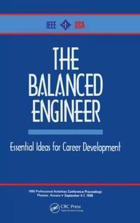 The Balanced Engineer: Essential Ideas for Career Development