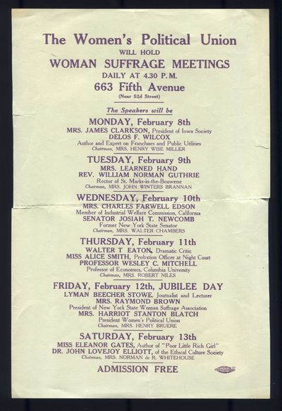 The Women’s Political Union will hold Woman Suffrage Meetings daily at 4:30 P.M. 663 Fifth Avenue (circa 1915)