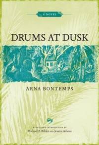 Drums at Dusk: A Novel