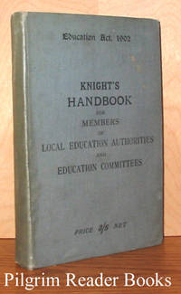 Knight&#39;s Handbook For Members Of Local Education Authorities And  Education Committees - 