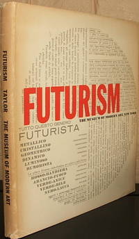 Futurism by Joshua C Taylor - 1st - 1961 - from The Wild Muse (SKU: 002646)